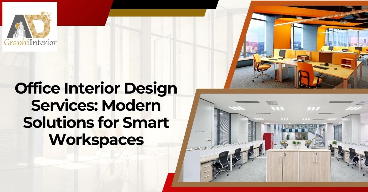 Office interior designing services in Noida 